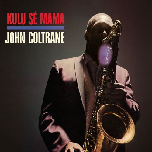 John Coltrane Kulu se mama