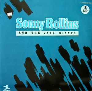 Sonny Rollins – And The Jazz Giants