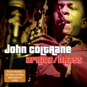 John Coltrane – Africa/Brass