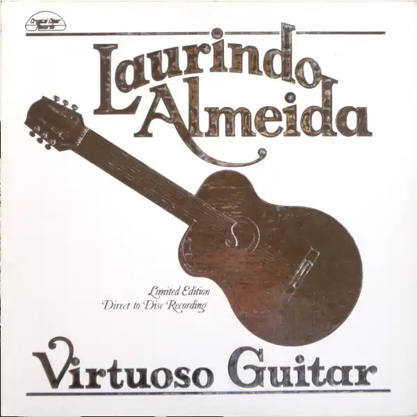 Laurindo Almeida – Virtuoso Guitar