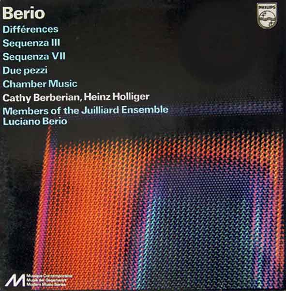 berio Berio – Différences / Sequenza III / Sequenza VII / Due Pezzi / Chamber Music