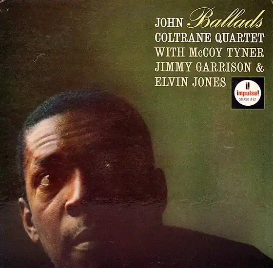 John Coltrane Quartet - Ballads