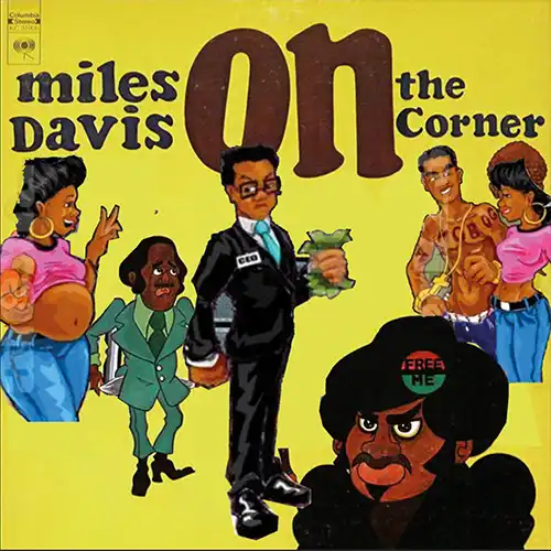 Miles Davis - On the Corner