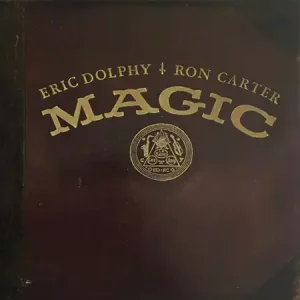 Eric Dolphy / Ron Carter – Magic 2LP