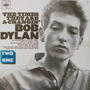 Bob Dylan – The Times They Are A-Changin'