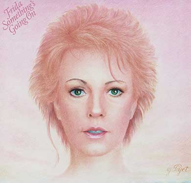 Frida – Something's Going On