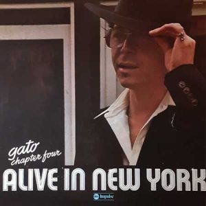 Gato Barbieri – Chapter Four: Alive In New York