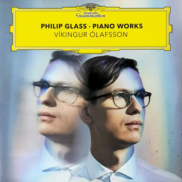 Philip Glass · Víkingur Ólafsson – Piano Works