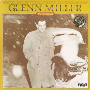 Glenn Miller – Pure Gold