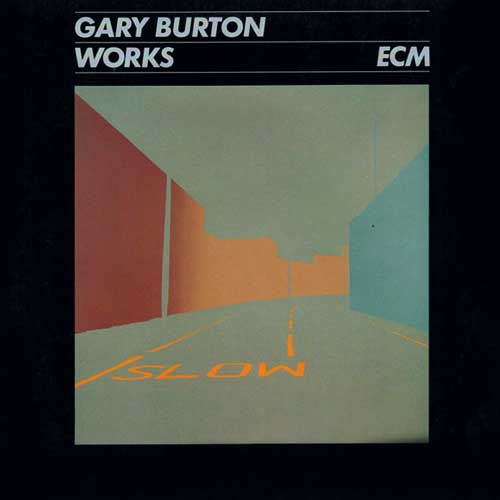 Gary Burton – Works