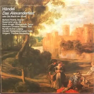 handelalexandereterna Händel - Das Alexanderfest 2LP