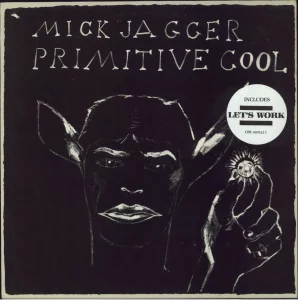 Mick Jagger - Primitive Cool