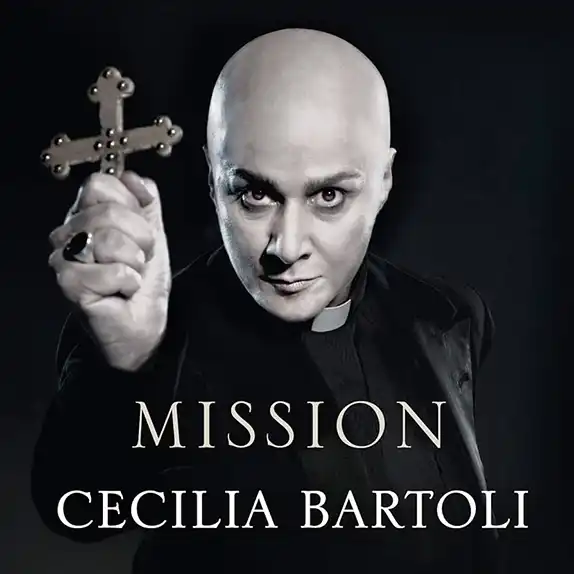 Cecilia Bartoli, I Barocchisti, Diego Fasolis – Mission