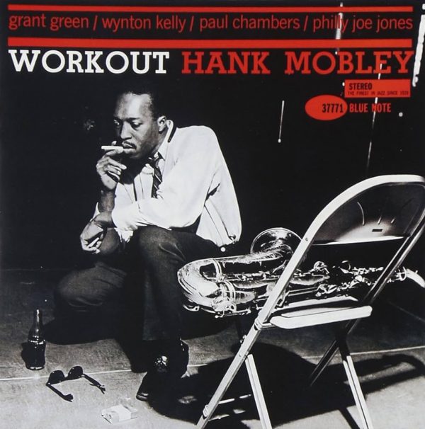 Hank Mobley - Workout