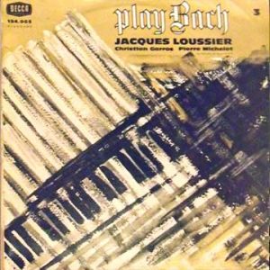 Jacques Loussier – Play Bach No. 3