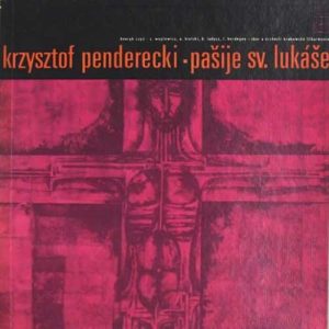 Krzysztof Penderecki – Pašije Sv. Lukáše LP BOX