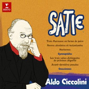 Aldo Ciccolini - Eric Satie