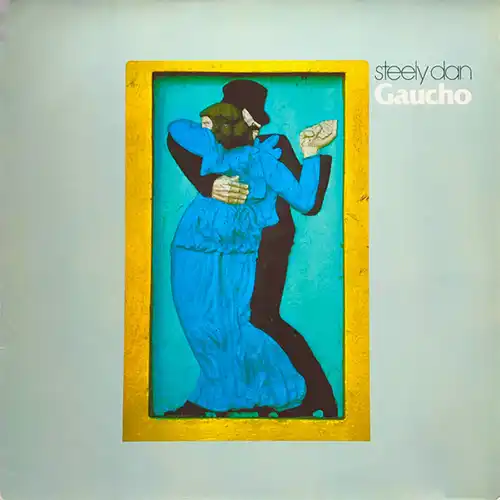 Steely Dan – Gaucho
