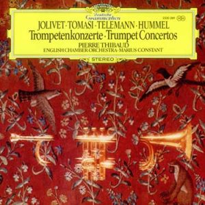 Jolivet • Tomasi • Telemann • Hummel - Pierre Thibaud Trumpet Concertos