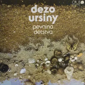 Dežo Ursiny – Pevnina Detstva