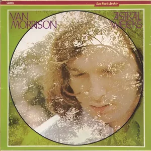 vanmorrisonastral Van Morrison – Astral Weeks