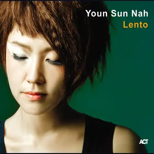 Youn Sun Nah – Lento