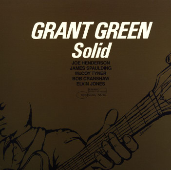 Grant Green – Solid