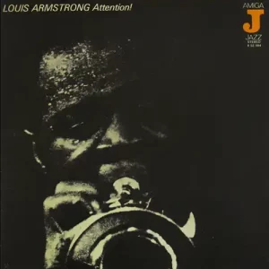 Louis Armstrong – Attention!