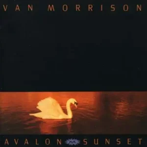 Van Morrison – Avalon Sunset