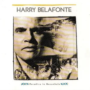 belafonteparadise Harry Belafonte – Paradise In Gazankulu