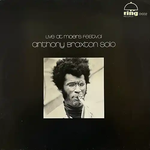 Anthony Braxton – Solo - Live At Moers Festival