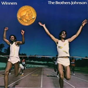 The Brothers Johnson – Winners