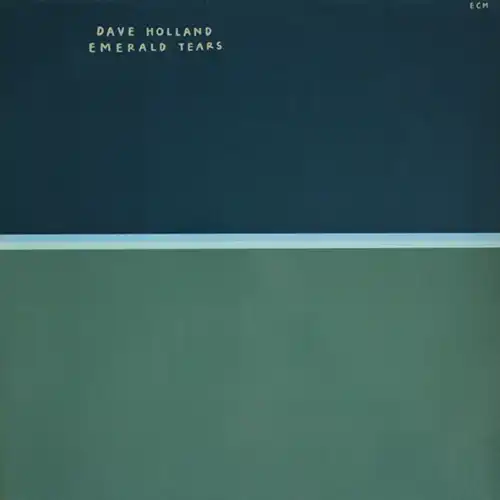 davehollangemerald Dave Holland – Emerald Tears