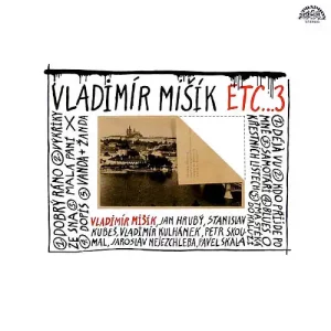 Vladimír Mišík, ETC… – ETC…3