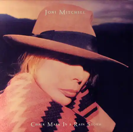 Joni Mitchell – Chalk Mark In A Rain Storm