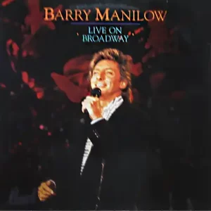 Barry Manilow – Live On Broadway