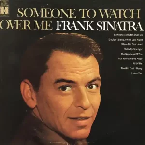 Frank Sinatra – Someone To Watch Over Me
