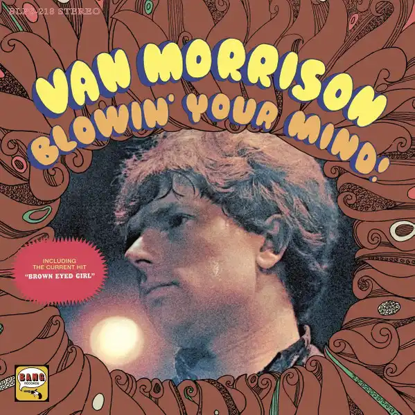 Van Morrison – Blowin' Your Mind!