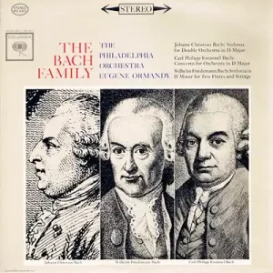 The Philadelphia Orchestra, Eugene Ormandy – The Bach Family