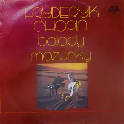 Fryderyk Chopin – Balady a mazurky