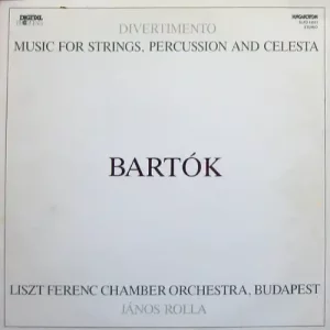 bartokliszt Béla Bartók - Divertimento / Music For Strings
