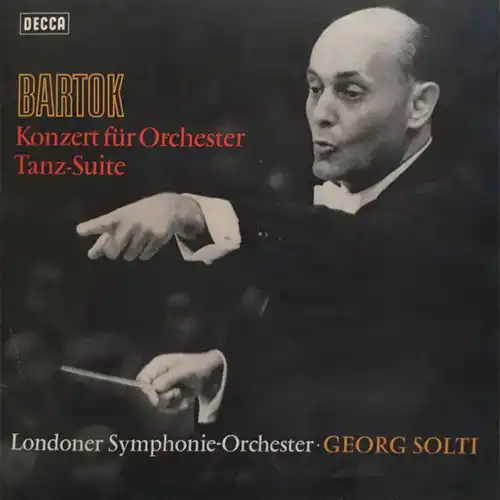 bartoksolti Béla Bartok, Solti – Konzert für Orchester / Tanz-Suite