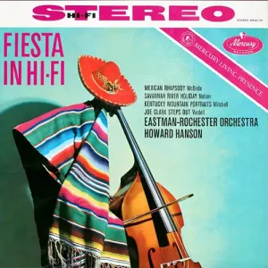 Eastman-Rochester Orchestra, Howard Hanson – Fiesta In Hi-Fi
