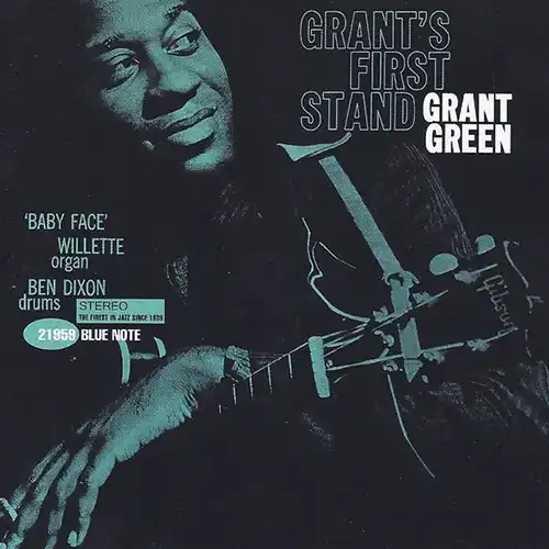 Grant Green – Grant's First Stand