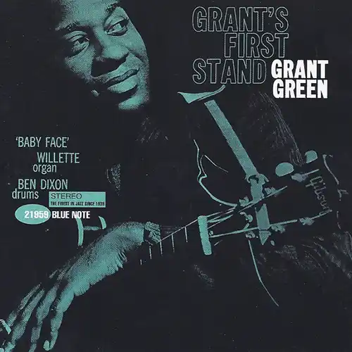 grantgreenfirst Grant Green – Grant's First Stand