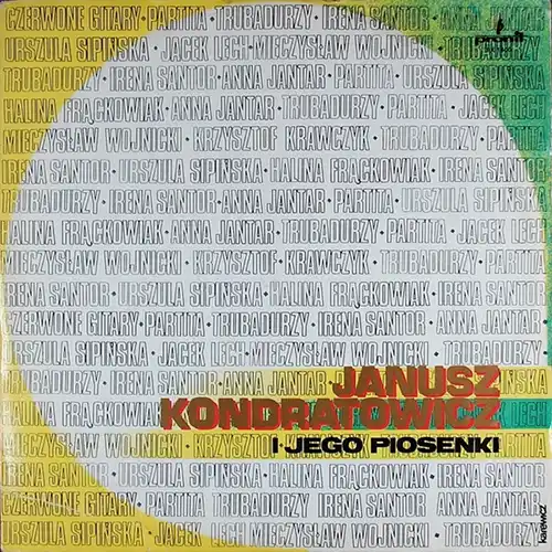 Janusz Kondratowicz I Jego Piosenki