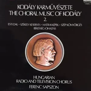 kodalychoral Zoltán Kodály - Choral works 2