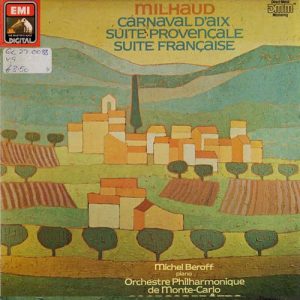 mijjaud Milhaud: Le Carnaval D'Aix
