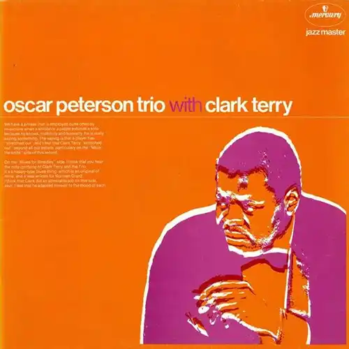 oscarterry Oscar Peterson Trio with Clark Terry