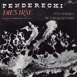 Krzysztof Penderecki – Dies Irae